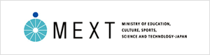 MEXT: Ministry of Education, Culture, Sports, Science and Technology